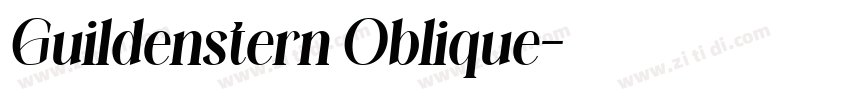 Guildenstern Oblique字体转换 Guildenstern Oblique字体转换